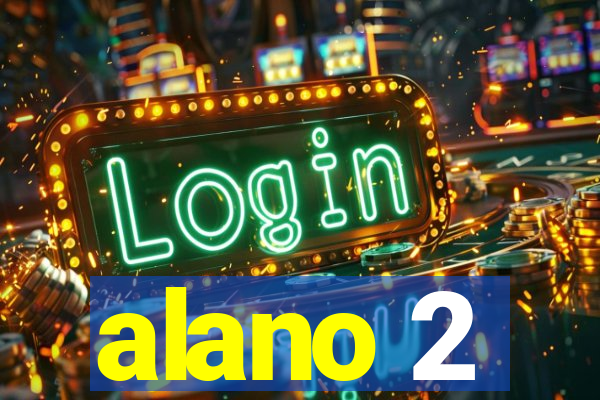 alano 2